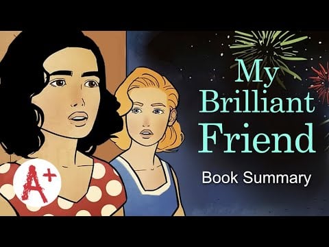 My Brilliant Friend Video Summary