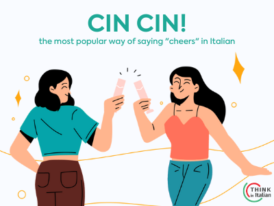 Cheers in Italian (Cin Cin)