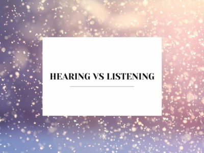 hearing vs listening what are the differences