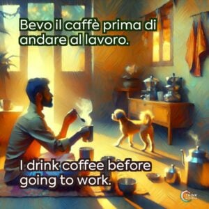 Bevo il caffè prima di andare al lavoro.