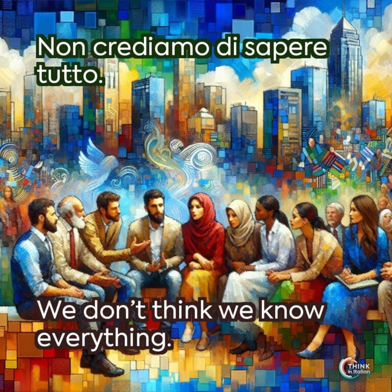 Non crediamo di sapere tutto.