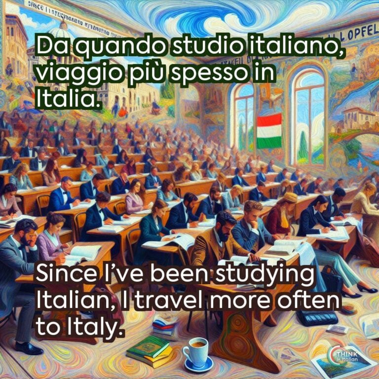 Da quando studio italiano, viaggio più spesso in Italia.