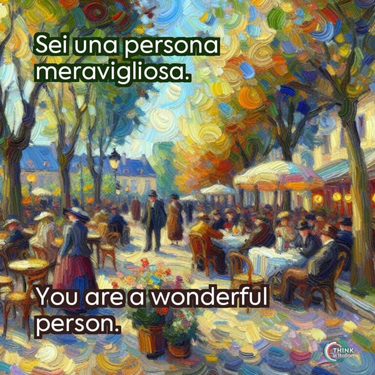 Sei una persona meravigliosa.