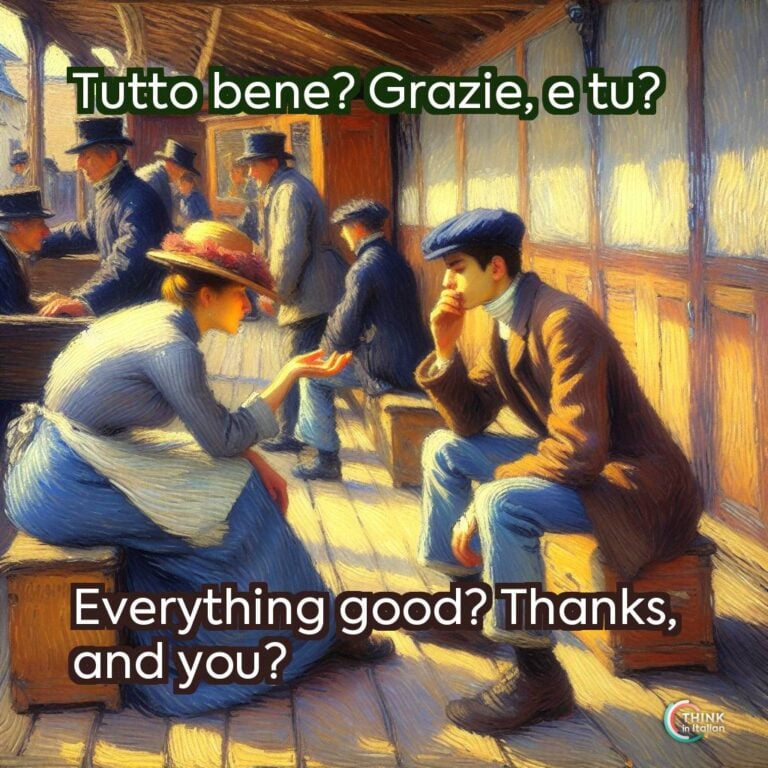 Tutto bene? Grazie, e tu?