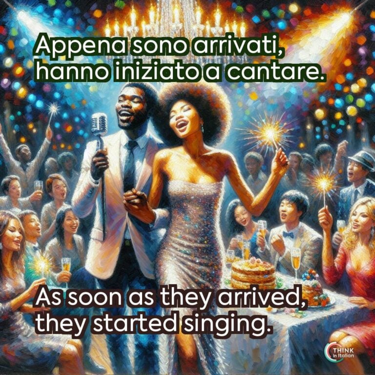 Appena sono arrivati, hanno iniziato a cantare.