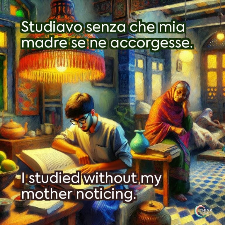 Studiavo senza che mia madre se ne accorgesse.
