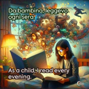 Da bambina, leggevo ogni sera.