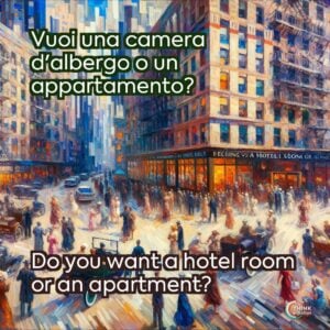 Vuoi una camera d'albergo o un appartamento?