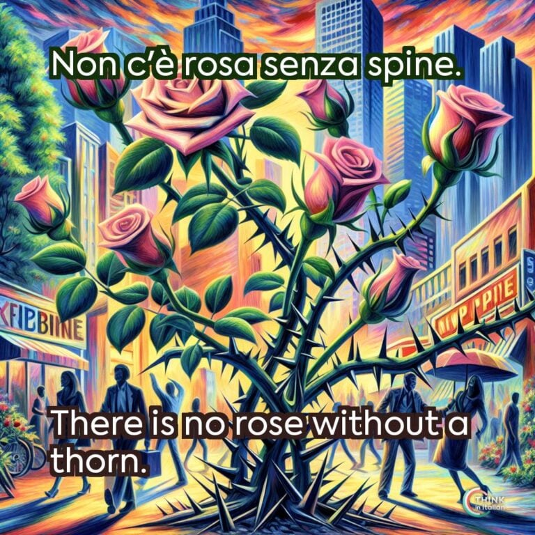 Non c'è rosa senza spine.