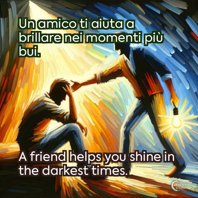 Un amico ti aiuta a brillare nei momenti più bui.