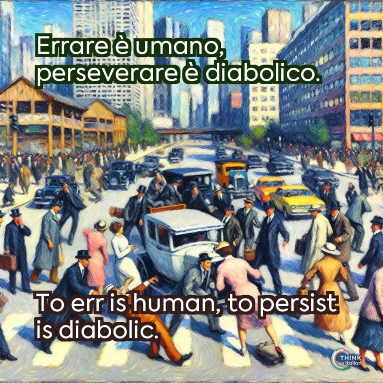 Errare è umano, perseverare è diabolico.