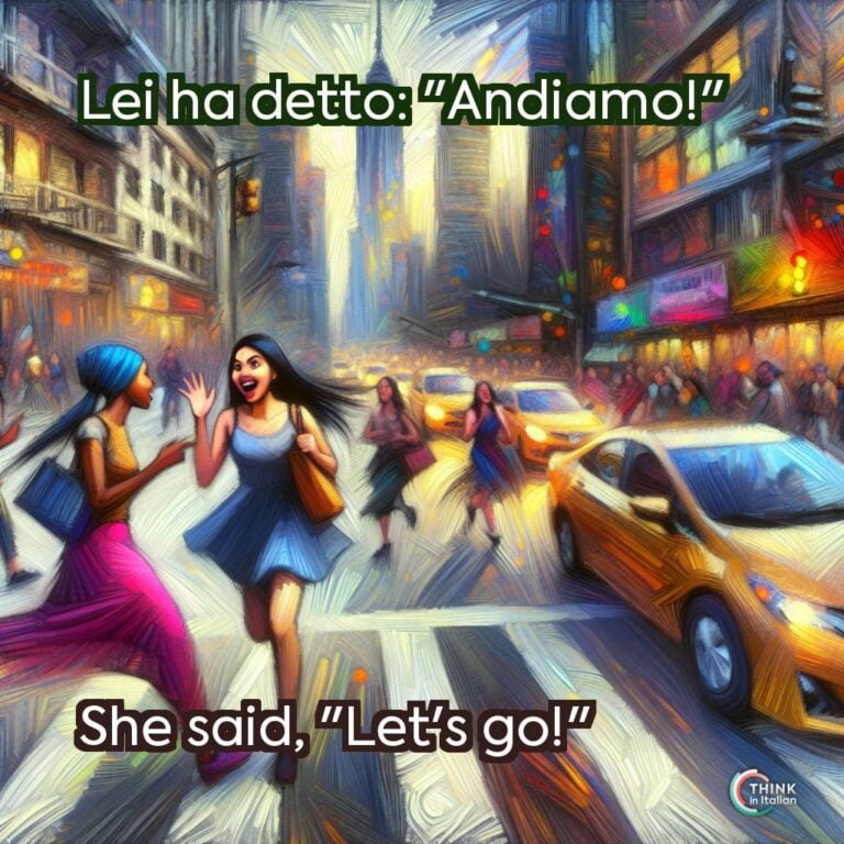 Lei ha detto: "Andiamo!"
