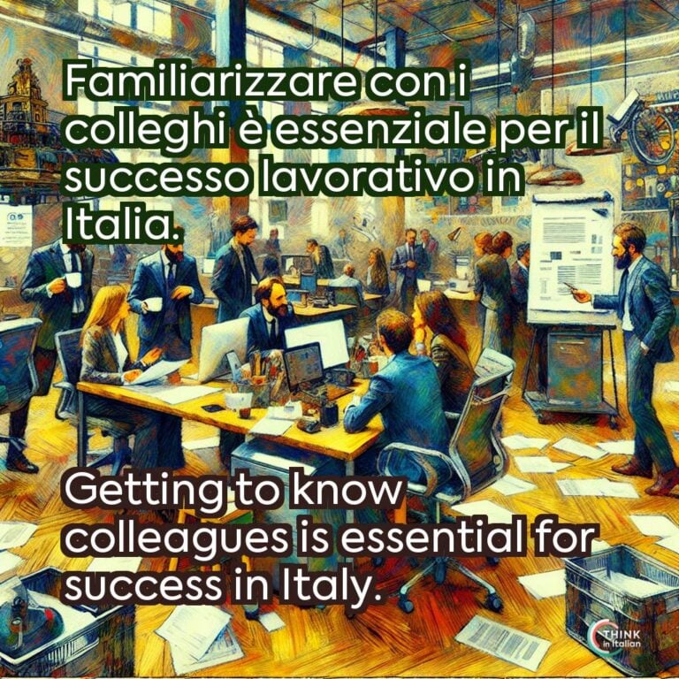 Familiarizzare con i colleghi è essenziale per il successo lavorativo in Italia.