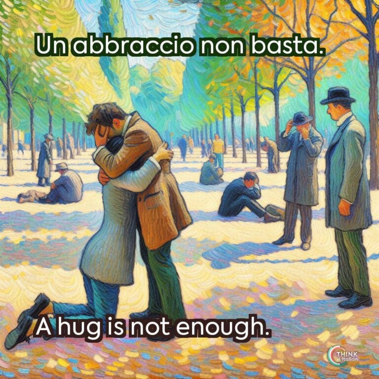 Un abbraccio non basta.