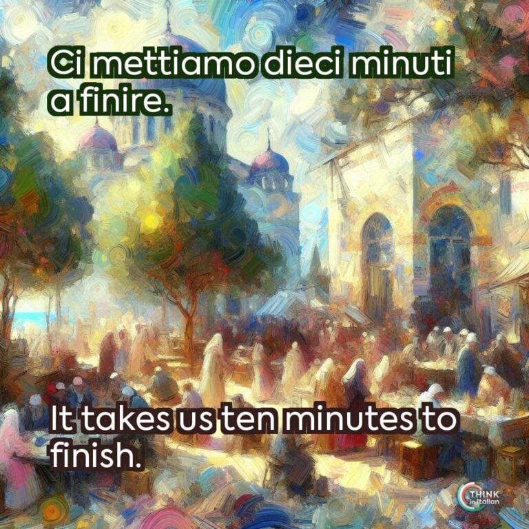 Ci mettiamo dieci minuti a finire.
