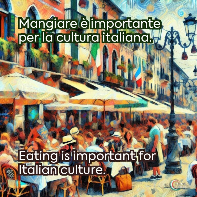 Mangiare è importante per la cultura italiana.