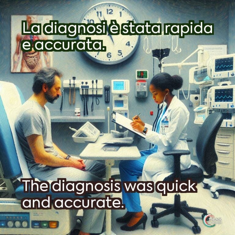 La diagnosi è stata rapida e accurata.