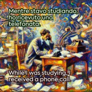 Mentre stavo studiando, ho ricevuto una telefonata.