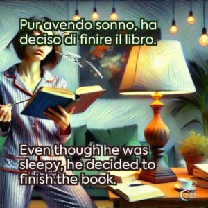 Pur avendo sonno, ha deciso di finire il libro.