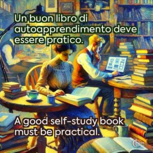 Un buon libro di autoapprendimento deve essere pratico.