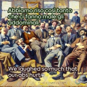 Abbiamo riso così tanto che ci fanno male gli addominali.