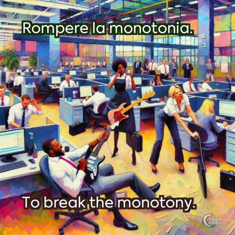 Rompere la monotonia.