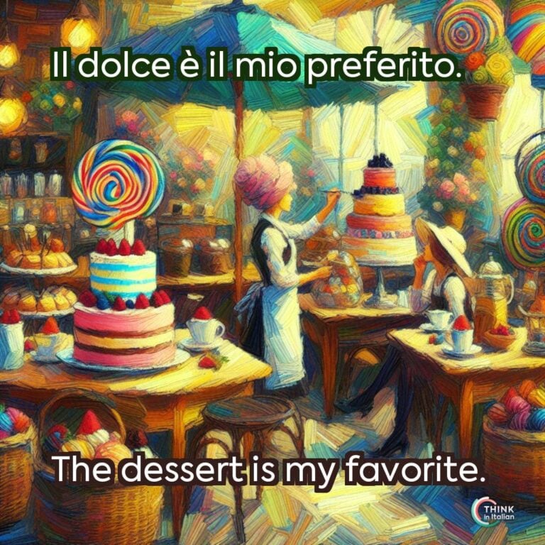 Il dolce è il mio preferito.  